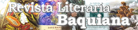 RevistaLiterariaBaquianaHeadBanner270x59